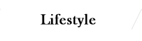 Lifestyle